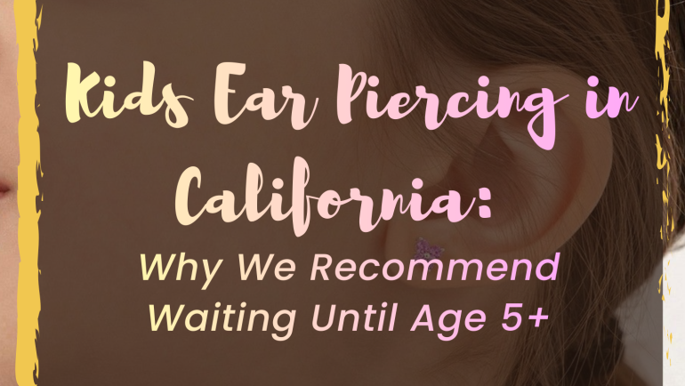 Kids Ear Piercing in California